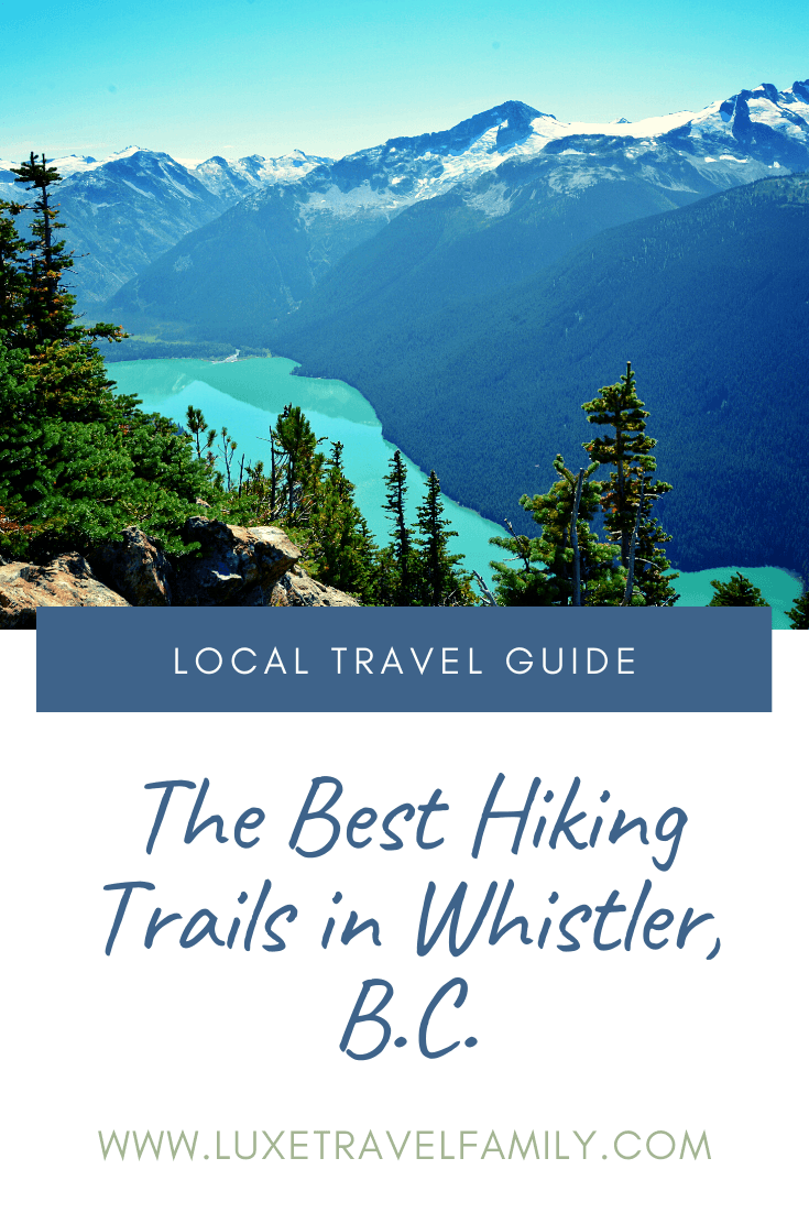 Five of the Best Hiking Trails in Whistler, B.C.